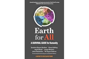 NEW SOCIETY PUBLISHERS Earth for All: A Survival Guide for Humanity