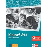 Klasse! A1.1 libro de ejercicios - edici&oacute;n h&iacute;brida allango: Deutsch f&uuml;r Jugendliche. &Uuml;bungsbuch mit Audios inklusive Lizenzsc