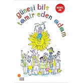 G&uuml;neşi Bile Tamir Eden Adam: 2, 3. sınıflar