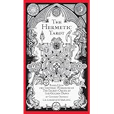 The Hermetic Tarot: Secrets of the Golden Dawn, Esoteric Symbolism, Kabbalistic Tree of Life, Astrological Correspondences, 7