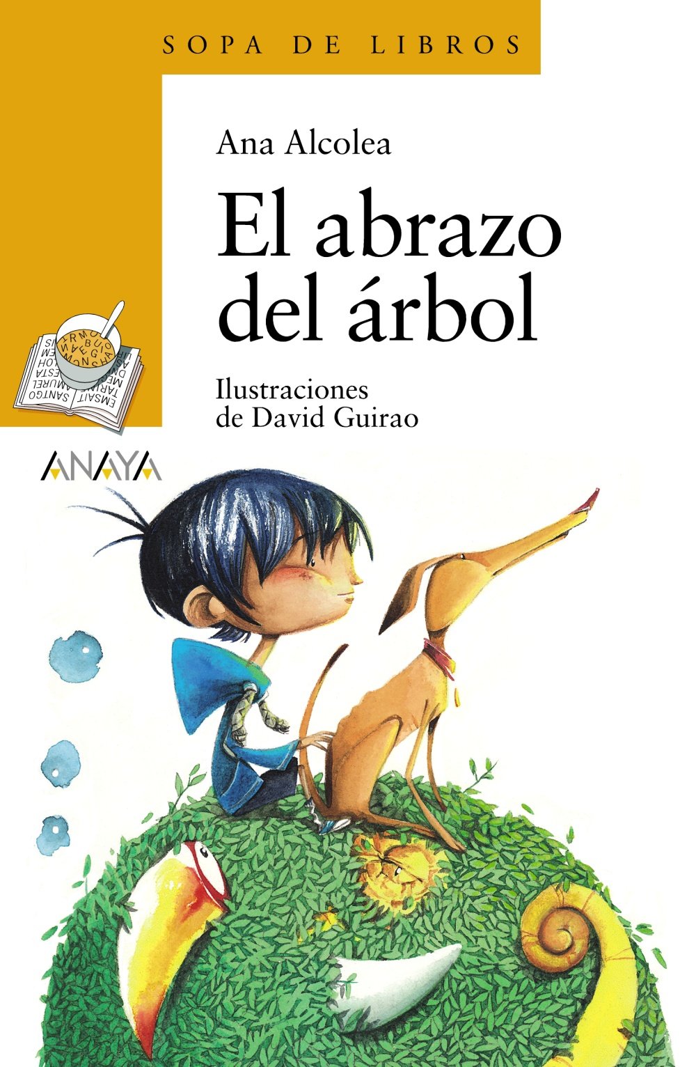El Abrazo Del Árbol - Sopa de Libros)