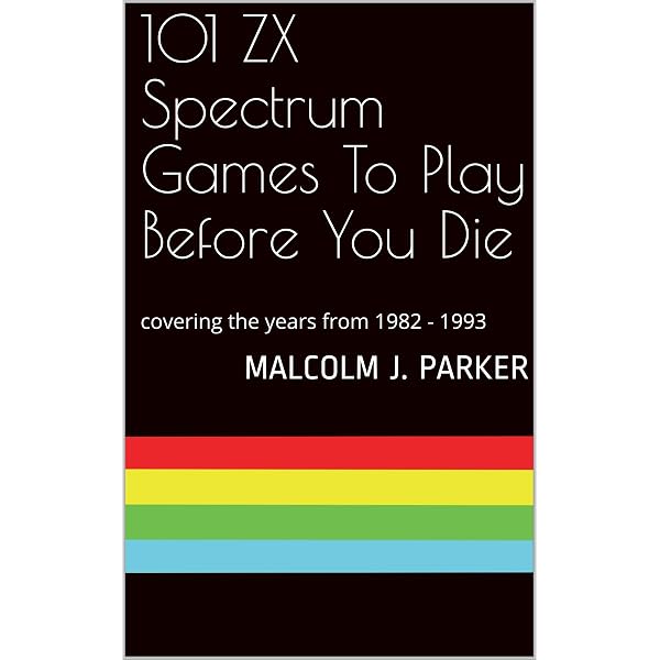 The ZX Spectrum Book (English Edition) eBook : Imagine Publishing