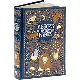 Aesop's Illustrated Fables (Barnes &amp; Noble Leatherbound Classic Collection)