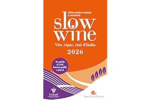 Slow wine 2026. Vite, vigne, vini d'Italia. Con QR code per video delle cantine (Guide)