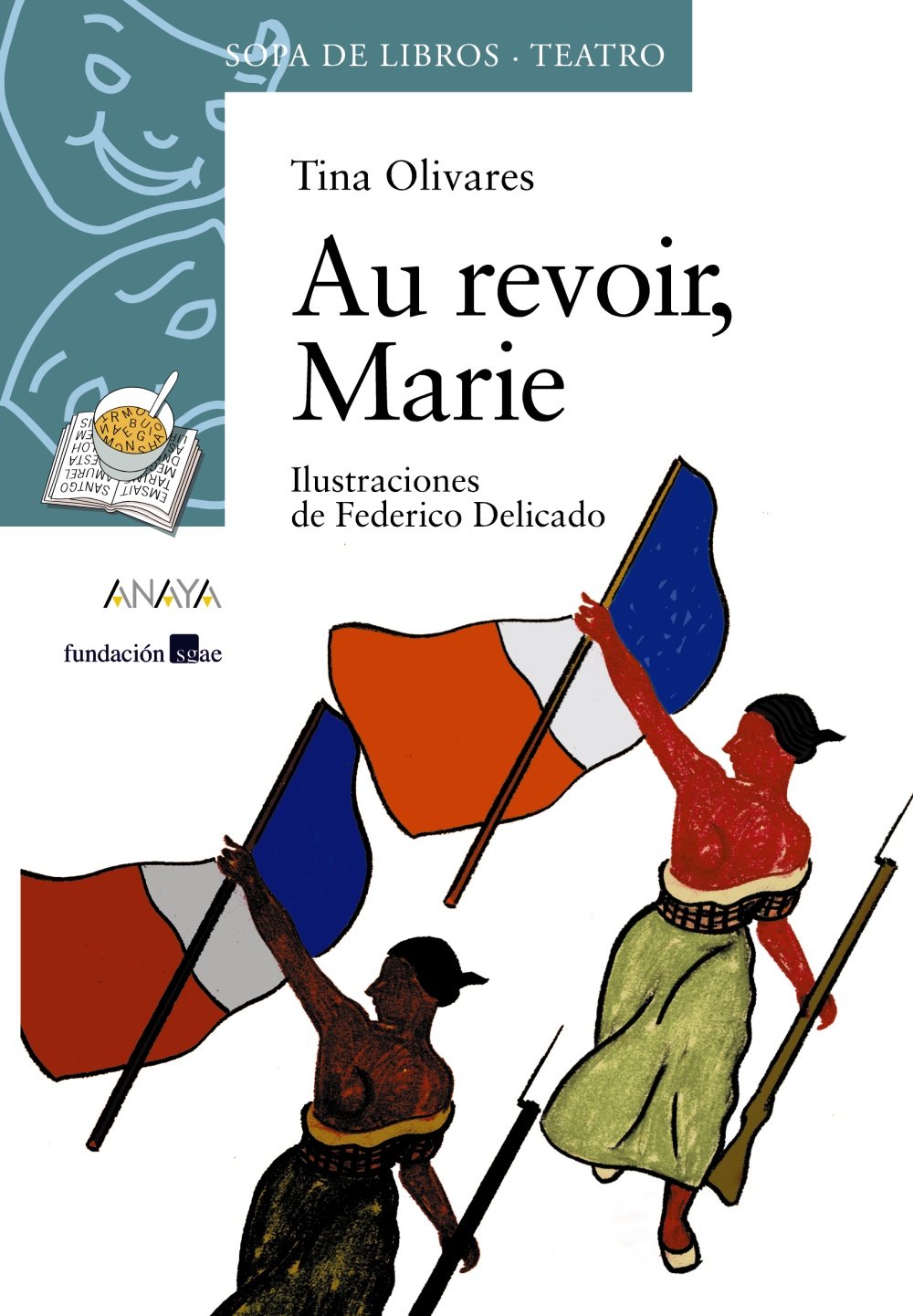 Au revoir, Marie - Sopa de Libros )