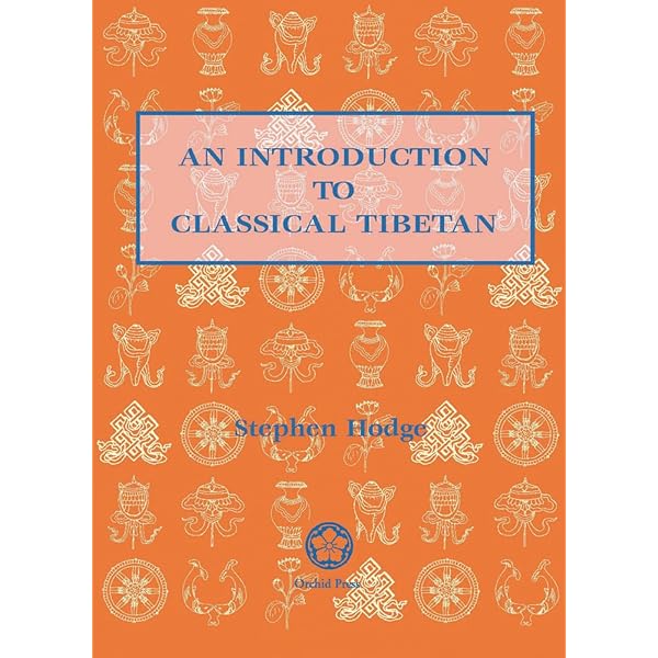 Manual of Standard Tibetan: Language and Civilization : Tournadre