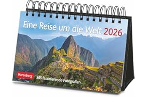 Eine Reise um die Welt Premiumkalender 2026 - 365 faszinierende Fotografien: Tages-Tischkalender zum Umklappen, mit faszinierenden Aufnahmen aus aller ... 2026 (Tischkalender Harenberg)