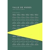 Valle de nubes: Trilog&iacute;a escocesa II