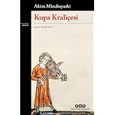 Kupa Krali&ccedil;esi