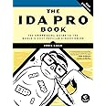 The IDA Pro Book: The Unofficial Guide to the World's Most Popular Disassembler