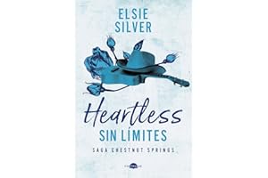 Heartless: Sin límites: Chestnut Springs 2 (Contraluz)