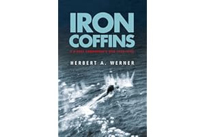 Iron Coffins: A U-boat Commander's War, 1939-45