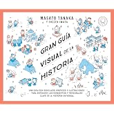Gran gu&iacute;a visual de la historia