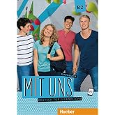 MIT UNS B2 Kursbuch (alum.): Kursbuch B2 - 9783193010605