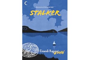 Stalker (Einaudi Ragazzi di oggi)