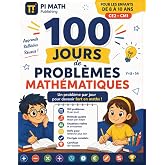 100 Jours de Probl&egrave;mes Math&eacute;matiques &mdash; CE2-CM2: Cahier d&rsquo;entra&icirc;nement : Addition, Soustraction, Multiplication, Division, Fra