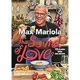 The sound of love. 120 ricette fatte con amore