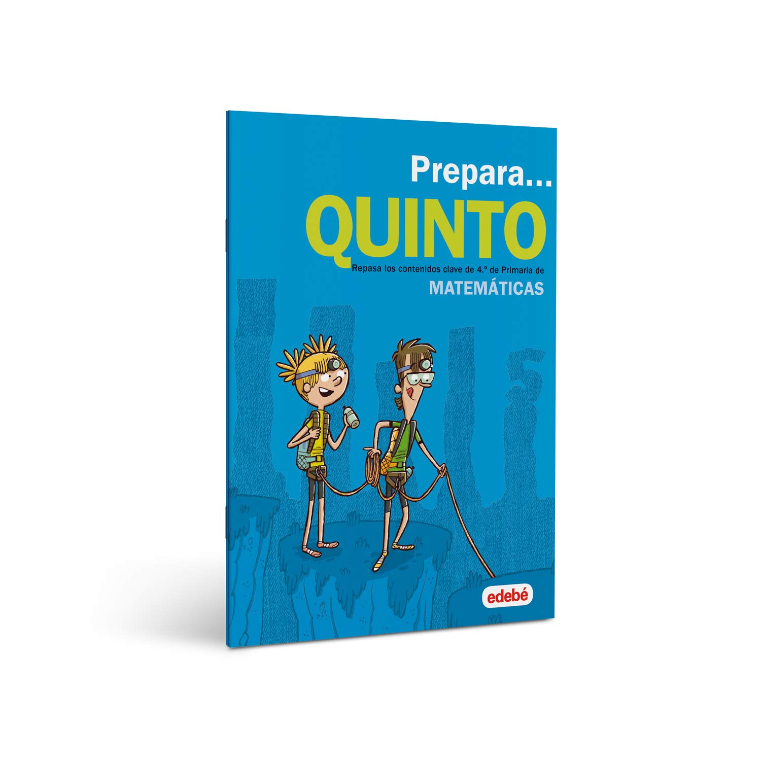 PREPARA MATEMÁTICAS 5: Repasa los contenidos clave de 4.º de Primaria de Matemáticas