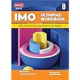 MTG International Mathematics Olympiad (IMO) Workbook for Class 8 - MCQs, Previous Years Solved Paper and Achievers Section - SOF Olympiad Preparation Books For 2023-2024 Exam MAHABIR SINGH MAHABIR SINGH