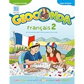 Gioconda. Francais. Per la Scuola media. Con Audio (Vol. 2)