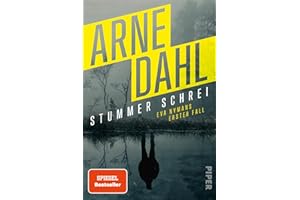 Stummer Schrei (Eva Nyman ermittelt 1): Eva Nymans erster Fall | SPIEGEL-Bestseller-Krimi aus Schweden