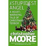 The Stupidest Angel: A Heartwarming Tale of Christmas Terror (Tom Thorne Novels)