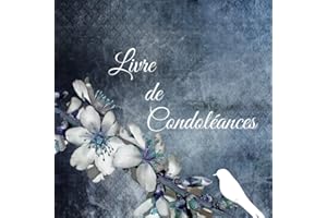 Livre de condoléances: Cahier pour recevoir les messages de condoléances