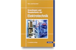 Grundlagen und Bauelemente der Elektrotechnik