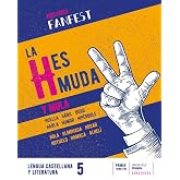 Proyecto: FanFest. Lengua castellana y Literatura 5. Incluye 3 Trimestres + Libro de pr&aacute;cticas - 9788414037867