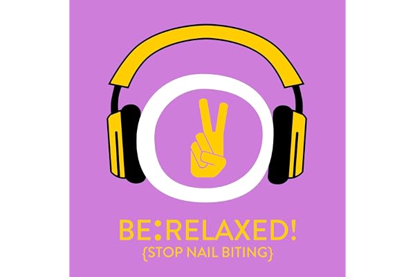 Be Relaxed! Stop nail biting