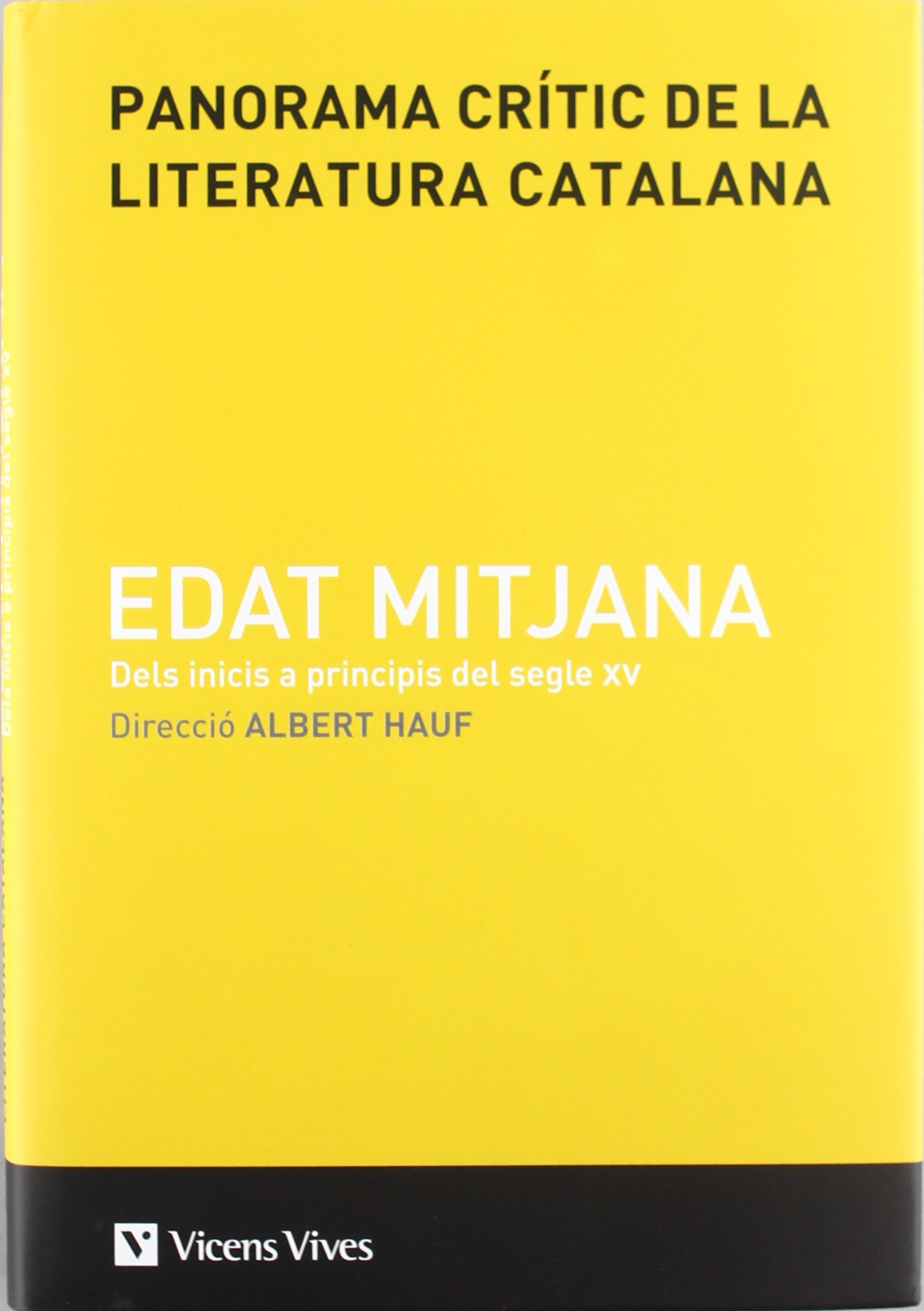 Panorama Critic Literatura Catalana Edat M. Vol 1