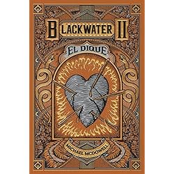 Blackwater II: The Levee: Discover the million-copy selling gothic