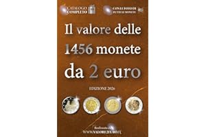 Il valore delle 1458 monete da 2 euro