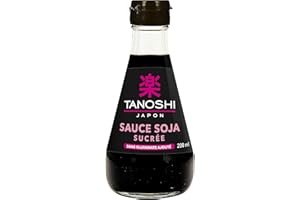TANOSHI - Sauce Soja Sucrée - Sans Glutamate Ajouté, Flacon Pratique de 200ml