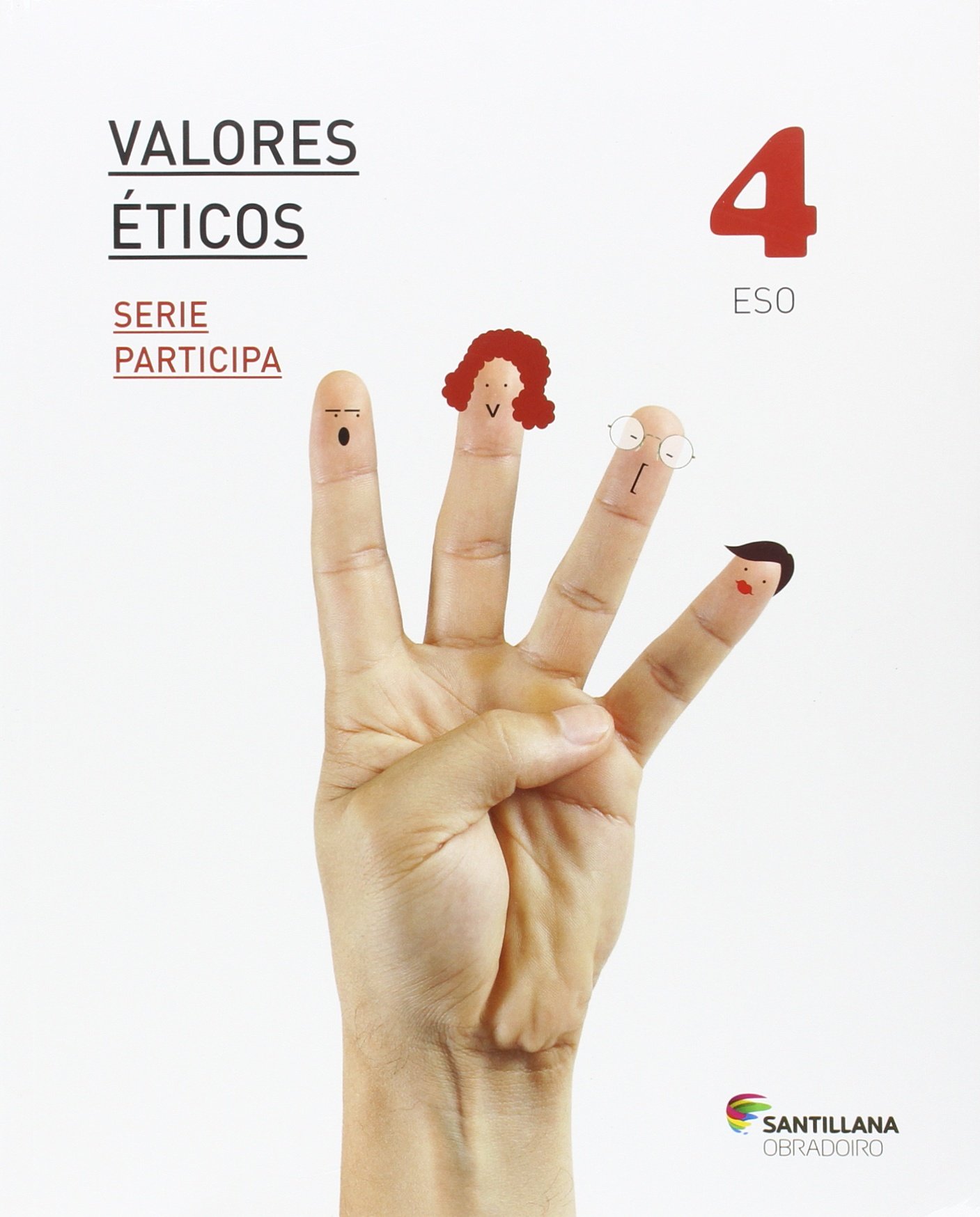 VALORES ETICOS SERIE PARTICIPA 4 ESO
