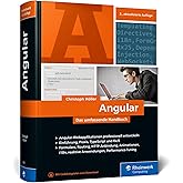 Angular: Das große Handbuch zum JavaScript-Framework. Einführung und ...