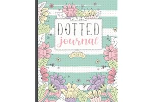 Bullet Style Dotted Journal: A Premade and Undated Dot Grid Notebook | 12 Months
