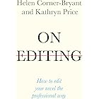 On Editing: How to edit your novel the professional way (Teach Yourself Creative Writing) (English Edition)