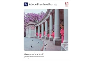 Adobe Premiere Pro Classroom in a Book (2022 release)