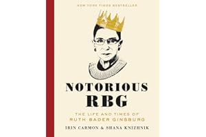 Notorious RBG: The Life and Times of Ruth Bader Ginsburg