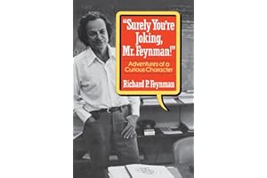 Feynman "surely You′re ∗joking∗ Mr Feynman!" – Adventures Of A Curious Character