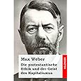 Die protestantische Ethik und der Geist des Kapitalismus