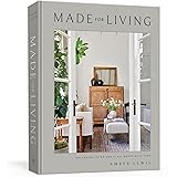 Made for living: collected interiors for all sorts of styles