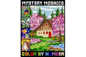 Mystery Mosaics Color By Number: Pixel Art Coloring Book For Adults | Color Quest Challenges to Complete (Mosaic Color By Numbers)