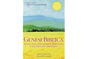 Genesi biblica. Nuova luce sull'origine dell'uomo e sul peccato originale