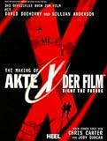 The Making of Akte X Der Film: Fight the Future bei Amazon kaufen