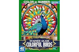 Colorful Birds Stained Glass Color by Number: 40 Vibrant Designs for Bird Lovers and Nature Enthusiasts