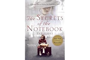 The Secrets of the Notebook: A Woman's Quest to Uncover Her Royal Family Secret