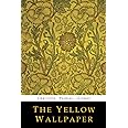 The Yellow Wallpaper