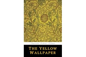 The Yellow Wallpaper